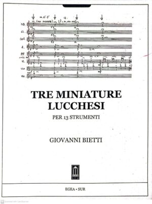 Tre miniature lucchesi, para 13 instrumentos