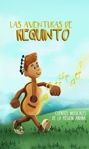 Las aventuras de Requinto